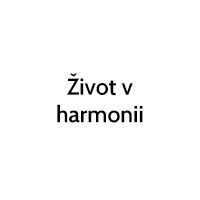 Život v harmonii